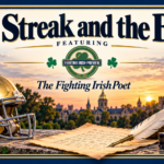 The Fighting Irish Poet: the Streak and the Bear